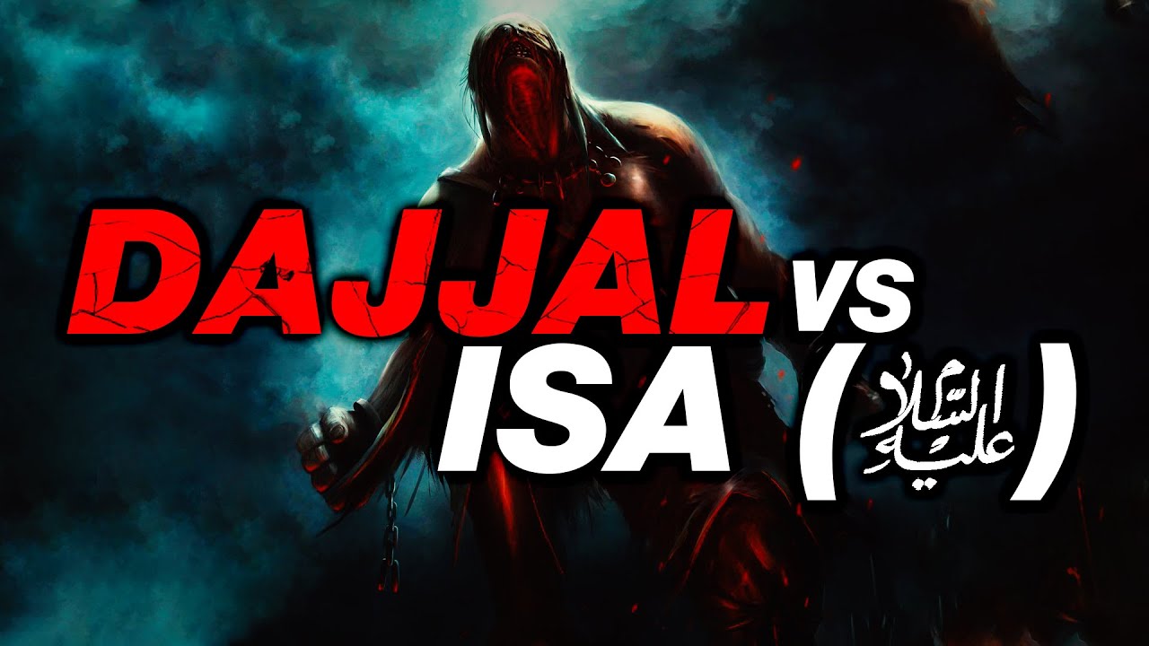 হাদিস ও বাইবেলের আলোকে দাজ্জাল ও মাসীহ ঈসা (আঃ) হাদিস ও বাইবেলের আলোকে দাজ্জাল ও মাসীহ ঈসা (আঃ)